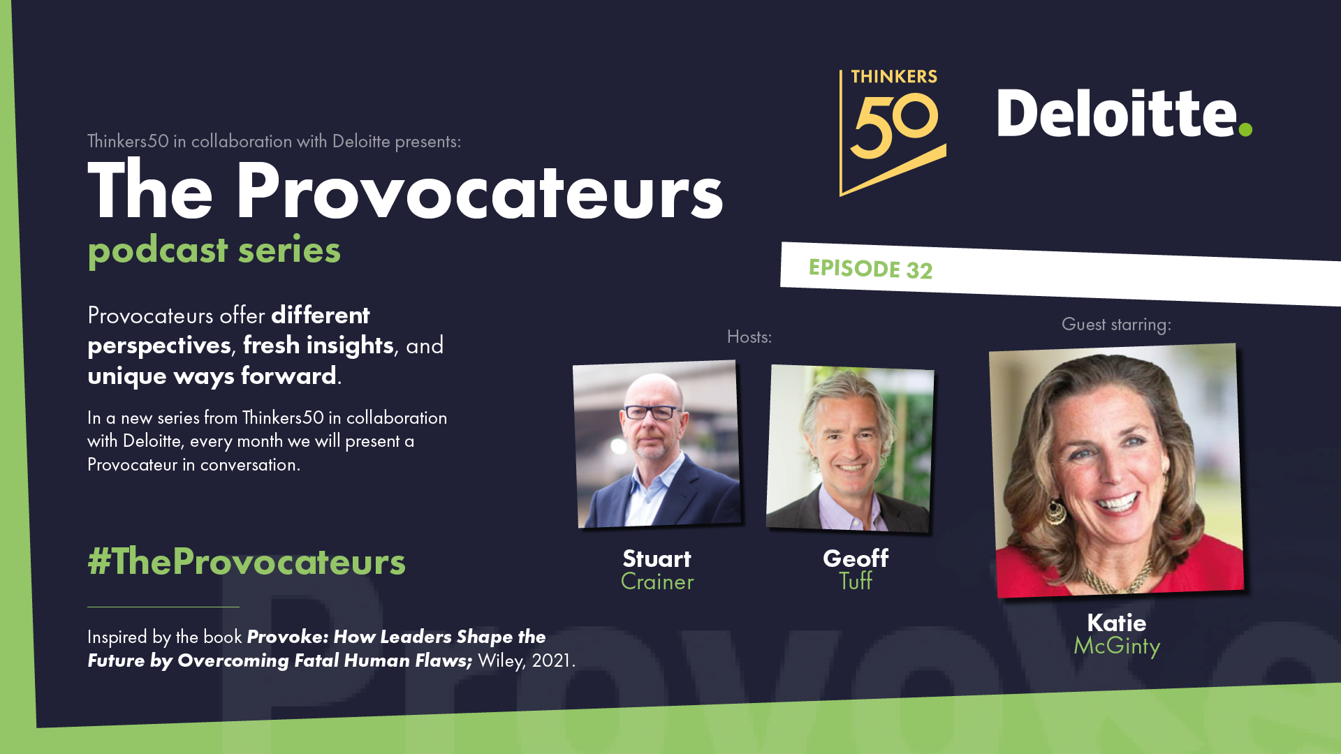 Provocateurs Episode with Katie McGinty