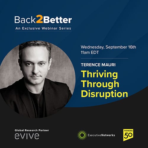 Back2Better Webinar: Thriving Through Disruption with Terence Mauri