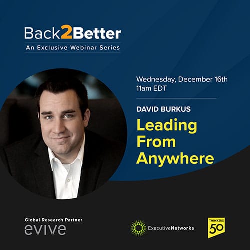 Back2Better Webinar: Leading From Anywhere with David Burkus